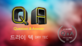 DRY TEC Q&A